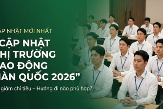 Thị trường Hàn Quốc 2026: Khi E9 giảm chỉ tiêu – Người lao động nên lựa chọn hướng đi nào?